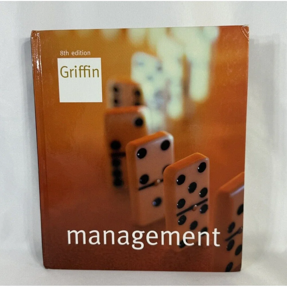 Management 8th Edition Ricky W Griffin Hardcover Textbook 061835459X Business